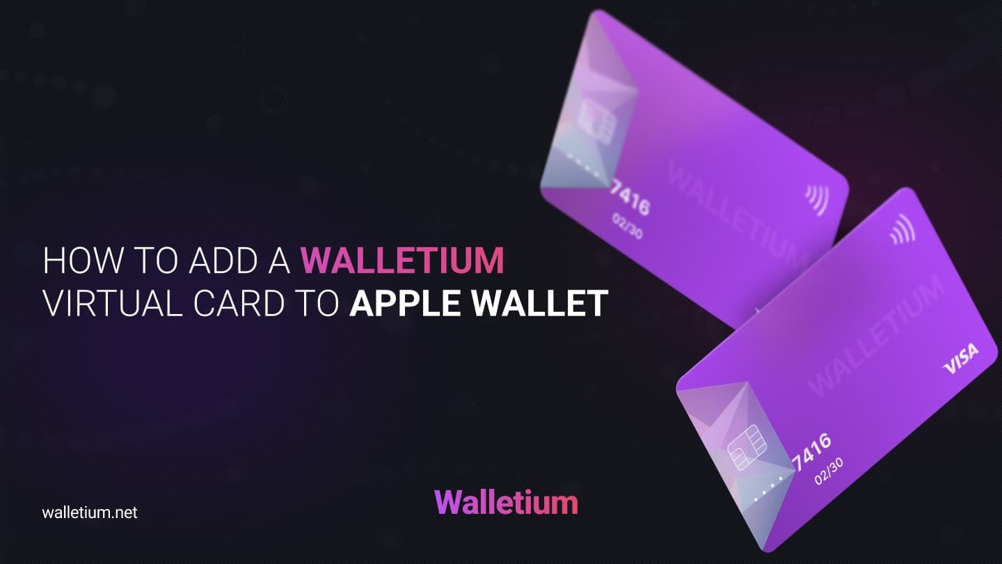 How to Add a Walletium Virtual Card to Apple Wallet on iPhone (Step-by-Step Guide)