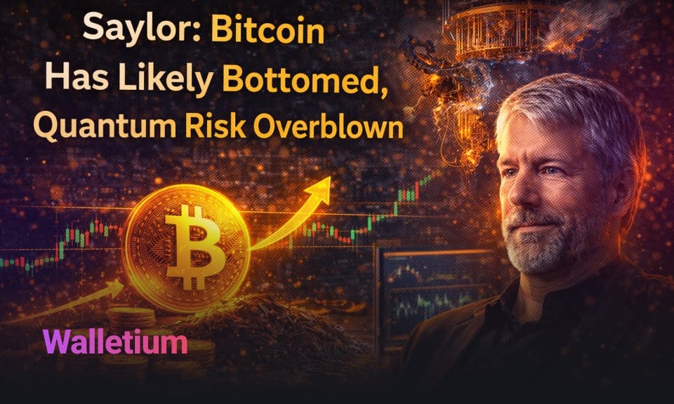 Saylor: Bitcoin Has Likely Bottomed, Quantum Risk Overblown